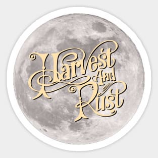 Harvest & Rust band Sticker